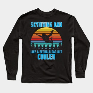 Funny Skydiving Dad Long Sleeve T-Shirt